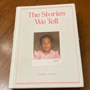Book by Joanna Gaines. The Stories We Tell. Like new. Magnolia Publications.